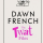 The Twat Files by Dawn French: a comedy of errors